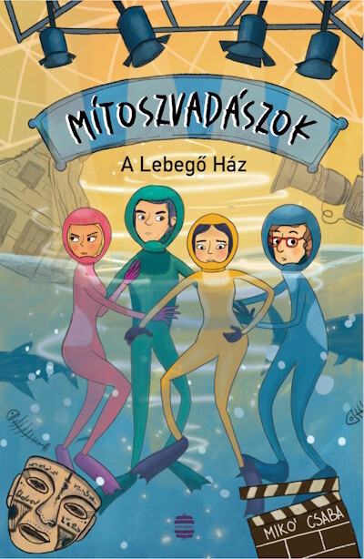 Mítoszvadászok 2. - A Lebegő Ház