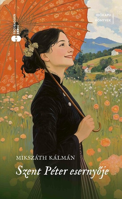 Szent Péter esernyője - Időkapu könyvek