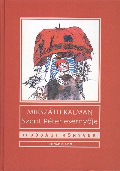 Szent Péter esernyője /Ifjúsági könyvek