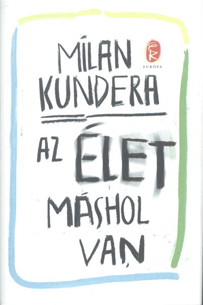 Az élet máshol van
