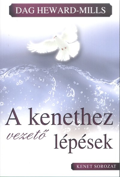 A KENETHEZ VEZETŐ LÉPÉSEK