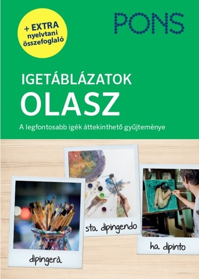 PONS Igetáblázatok: Olasz - A legfontosabb igék áttekinthető gyűjteménye (új kiadás)