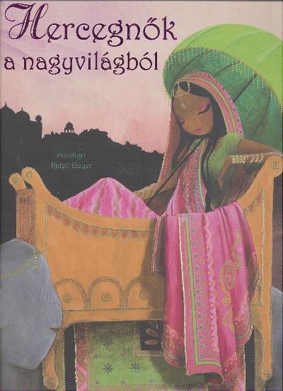 HERCEGNŐK A NAGYVILÁGBÓL