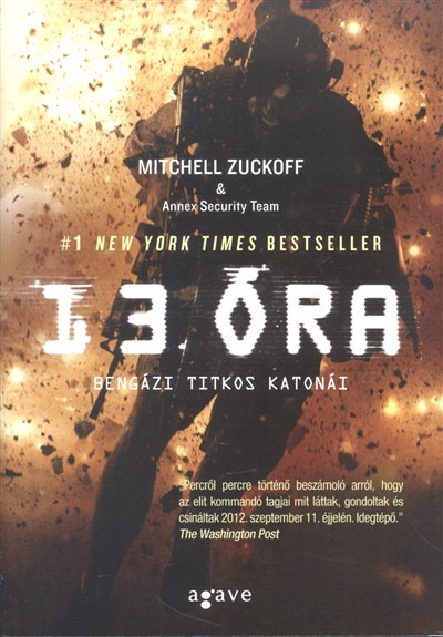 13. óra /Bengázi titkos katonái