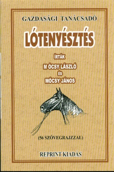 LÓTENYÉSZTÉS /GAZDASÁGI TANÁCSADÓ