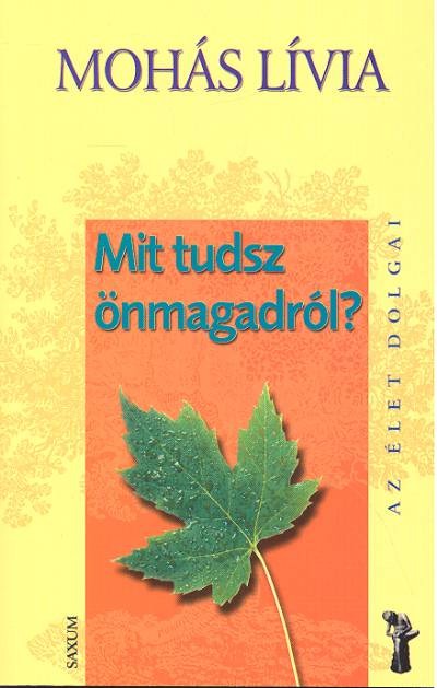 Mit tudsz önmagadról?