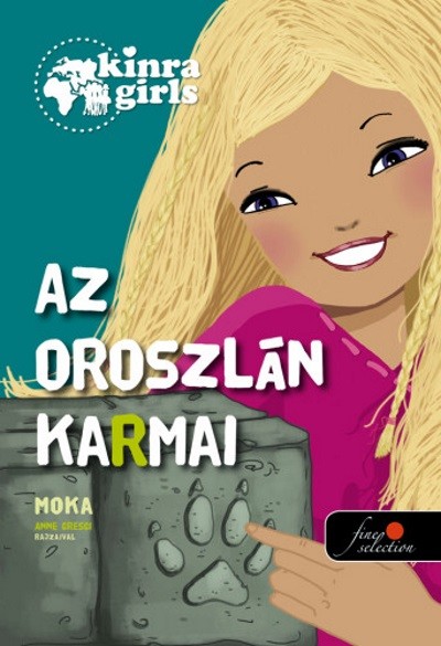 Az oroszlán karmai /Kinra girls 3.