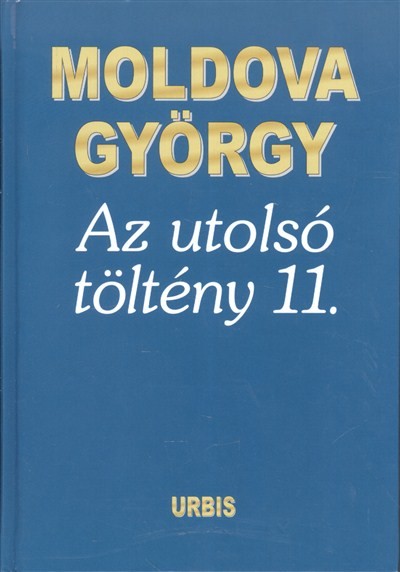 AZ UTOLSÓ TÖLTÉNY 11.
