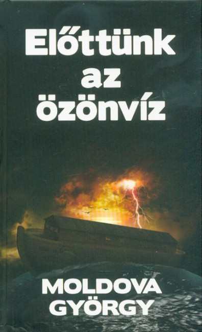 Előttünk az özönvíz
