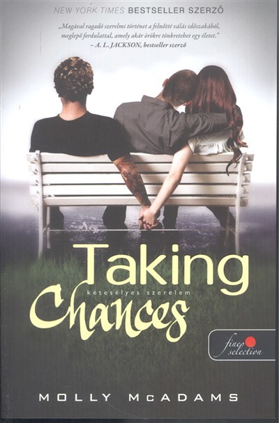TAKING CHANCES - KÉTESÉLYES SZERELEM /PUHA