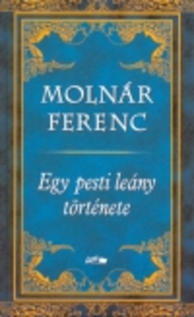 Egy pesti leány története