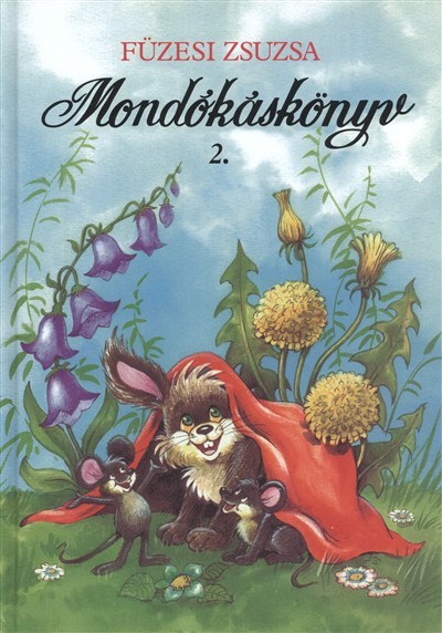 MONDÓKÁSKÖNYV 2.