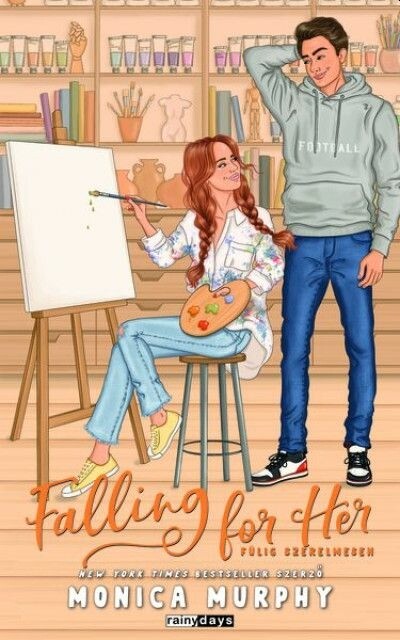Falling For Her - Fülig szerelmesen (éldekorált)