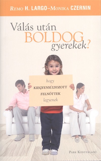 Válás után boldog gyerekek?