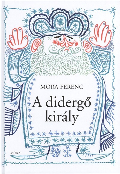 A didergő király