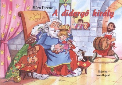A DIDERGŐ KIRÁLY