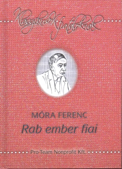 RAB EMBER FIAI /KLASSZIKUSOK FIATALOKNAK