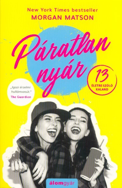 Páratlan nyár - 13 életre szóló kaland