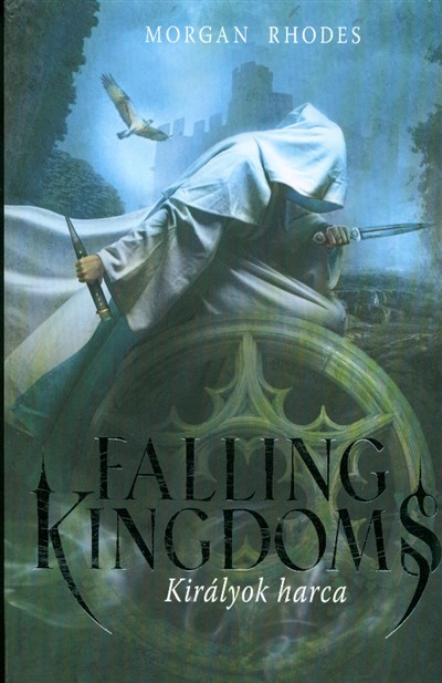 Falling Kingdoms - Királyok harca /Falling Kingdoms sorozat 1.