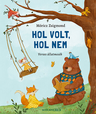 Hol volt, hol nem - Verses állatmesék