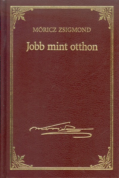 JOBB MINT OTTHON /MÓRICZ ZSIGMOND 20.