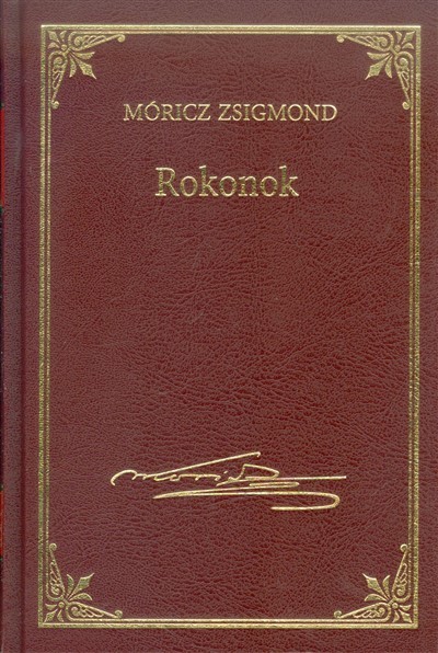 ROKONOK /MÓRICZ ZSIGMOND 16.