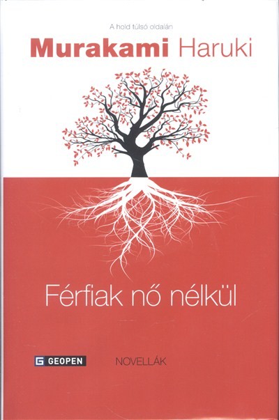 Férfiak nő nélkül