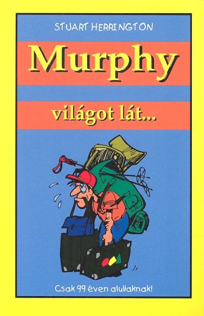 MURPHY VILÁGOT LÁT...