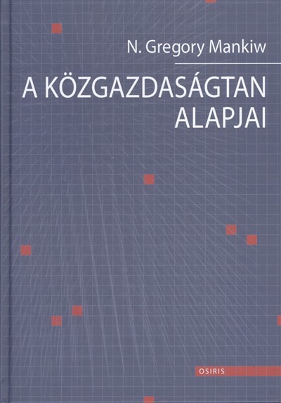 A közgazdaságtan alapjai