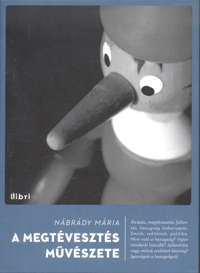 A MEGTÉVESZTÉS MŰVÉSZETE