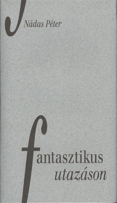 FANTASZTIKUS UTAZÁSON §ÜKH 82.