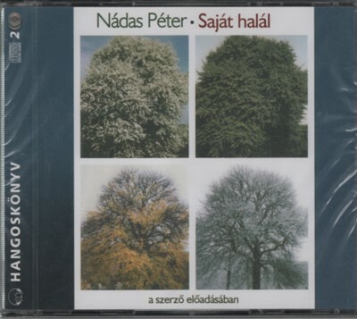 Saját halál - Nádas Péter /Hangoskönyv