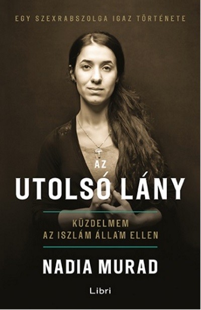 Az utolsó lány - Küzdelem az iszlám állam ellen