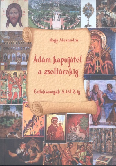Ádám kapujától a zsoltárokig