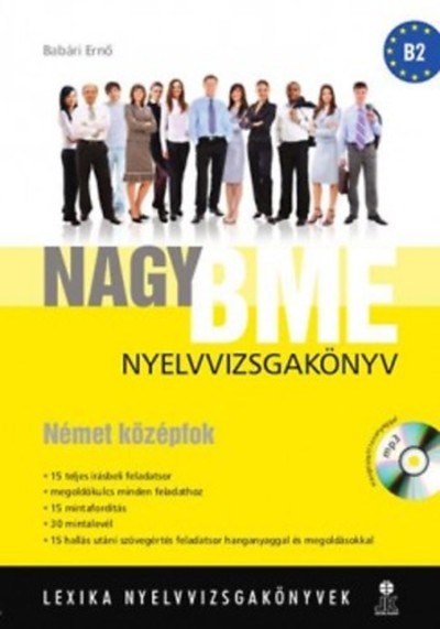 NAGY BME NYELVVIZSGAKÖNYV - NÉMET KÖZÉPFOK + MP3 CD
