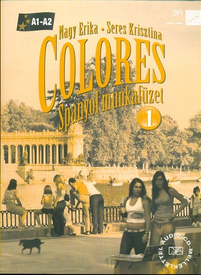 Colores 1. spanyol munkafüzet CD-melléklettel