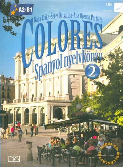 Colores 2. spanyol nyelvkönyv CD-melléklettel