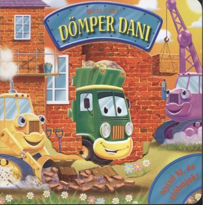 BÚJJ ELŐ! - DÖMPER DANI