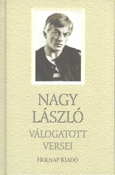 Nagy László válogatott versei