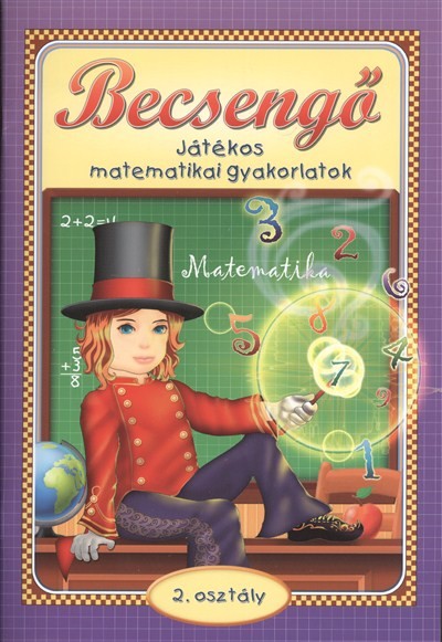 Becsengő - Játékos matematikai gyakorlatok /2. osztályosok részére