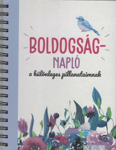 Boldogságnapló - a különleges pillantaimnak