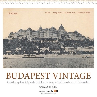 BUDAPEST VINTAGE ÖRÖKNAPTÁR KÉPESLAPOKKAL 2017. /PERPETUAL POSTCARD CALENDAR