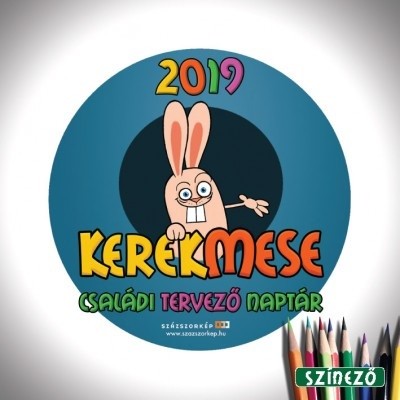Kerekmese - Családi tervező naptár 2019.