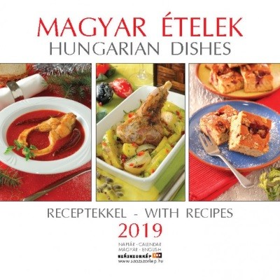 Magyar ételek 2019. naptár 30x30 cm
