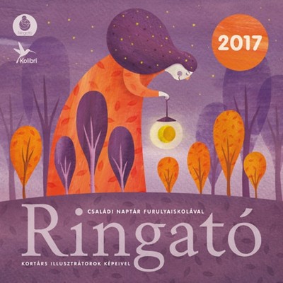 Ringató - Családi naptár furulyaiskolával 2017.