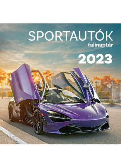 Sportautók Falinaptár 2023.
