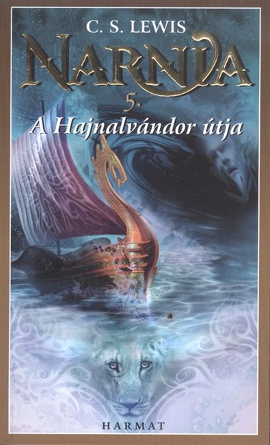 NARNIA 5. /A HAJNALVÁNDOR ÚTJA