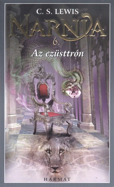 NARNIA 6. /AZ EZÜSTTRÓN