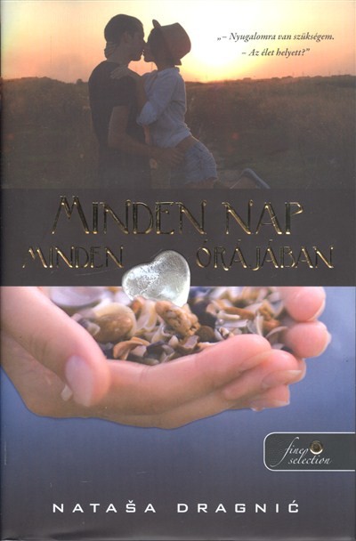 MINDEN NAP MINDEN ÓRÁJÁBAN /KEMÉNY