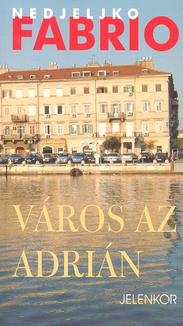 VÁROS AZ ADRIÁN